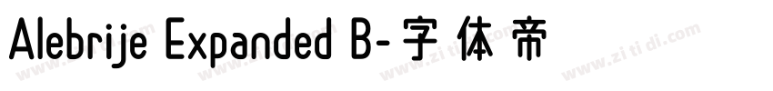 Alebrije Expanded B字体转换